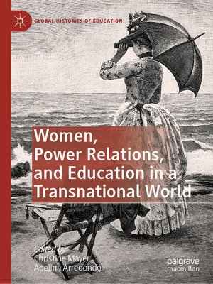 cover image of Women, Power Relations, and Education in a Transnational World